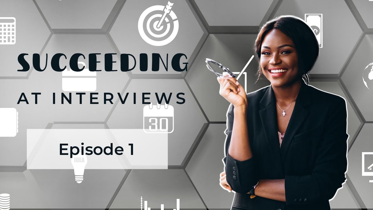 Succeeding at Interviews 1