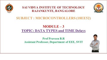 Module 3 : 8051 Programming in C and 8051 Timer Programming in Assembly and C