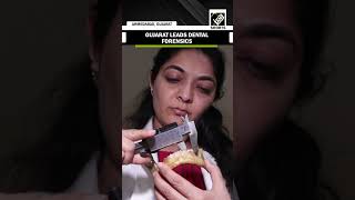 Gujarat-based researcher develops India’s first forensic dental database