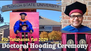 Doctoral Hooding Ceremony - Fall 2024 Florida State University Tallahassee