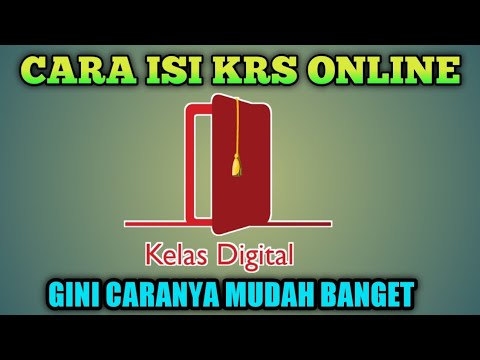 CARA ISI KRS ONLINE||DI KELAS DIGITAL||MUDAH BANGET