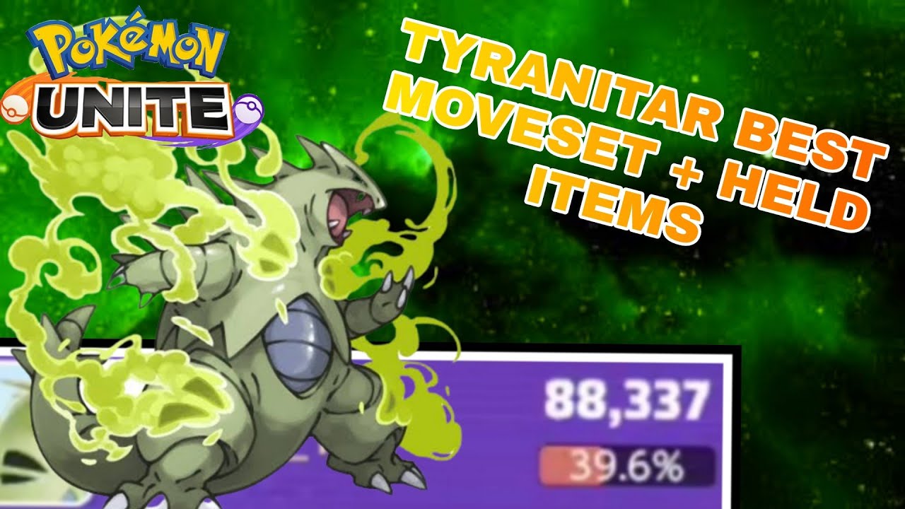 Tyranitar Best Moveset And Held Items Pokemon Unite YouTube