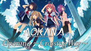 Aokana Four Rhythms Across The Blue switch Opening 1 crossing Way