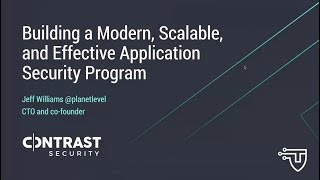 Building A Modern, Scalable and Effective Application Security Program