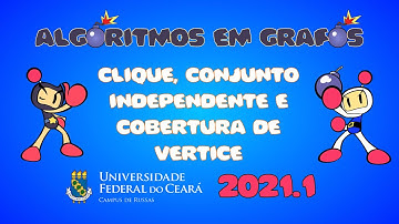 Clique, Conjunto Independente e Cobertura de Vértice (Turma 01)