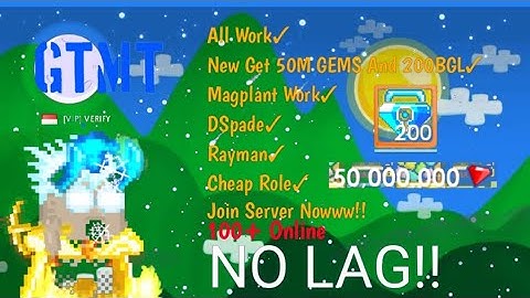 Growtopia Private Server | New Get 200 BGL And 50M Gems🔥GTMT