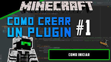 Como CREAR un PLUGIN de Minecraft  - Como iniciar - Parte 1