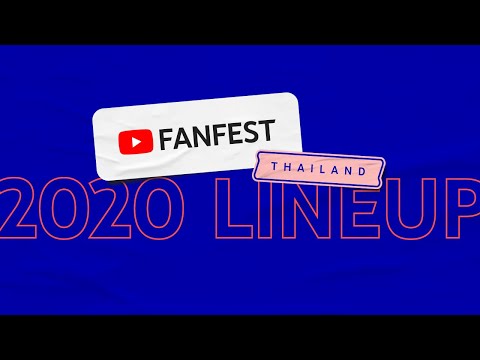 YouTube FanFest 2020 - Thailand Lineup Trailer