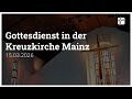 15 03 2026 Gottesdienst In Der Kreuzkirche Mainz