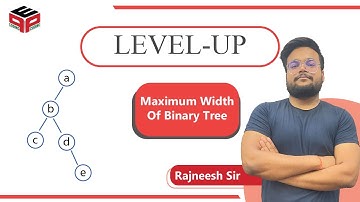 Maximum Width Of Binary Tree