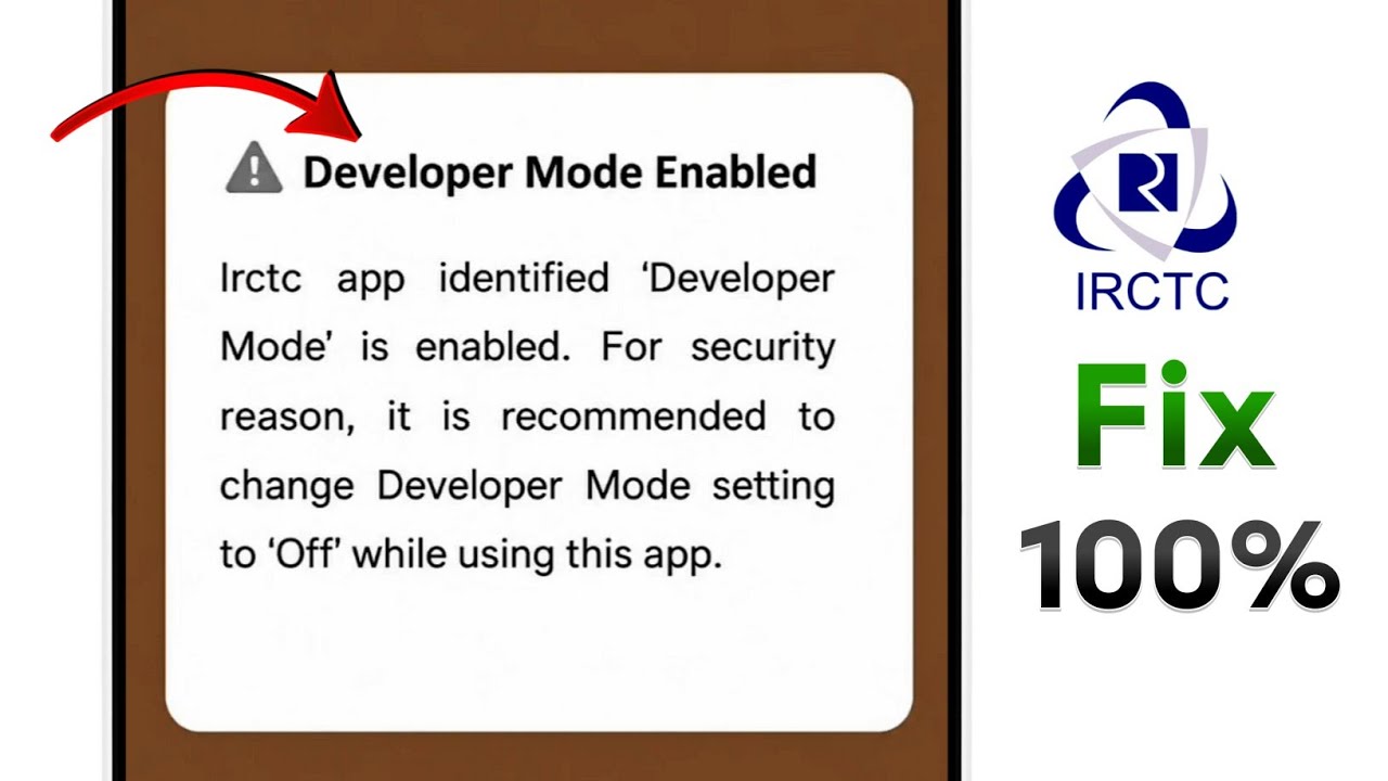 IRCTC Developer Mode Enabled | How To Fix IRCTC Developer Mode Enabled ...