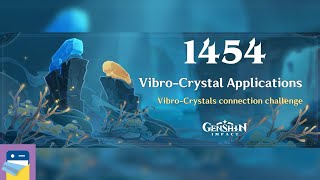 Genshin Impact: Vibro-Crystal Applications - Update 4.6 - iOS/Android Gameplay Walkthrough Part 1454