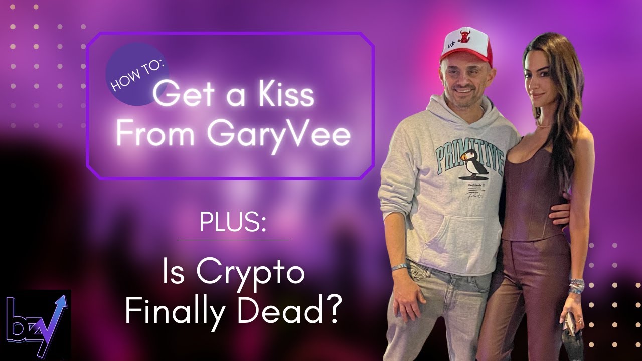 How To Get a Kiss From GaryVee!! - NFT - Crypto