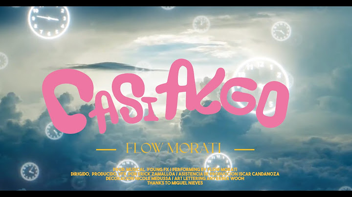 Flow Morati - Casi Algo [Video Oficial]