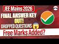 📢 JEE Main 2026 Session 1 Final Answer Key OUT! | DROPPED QUESTIONS 😱 Free Marks Added? #NTA