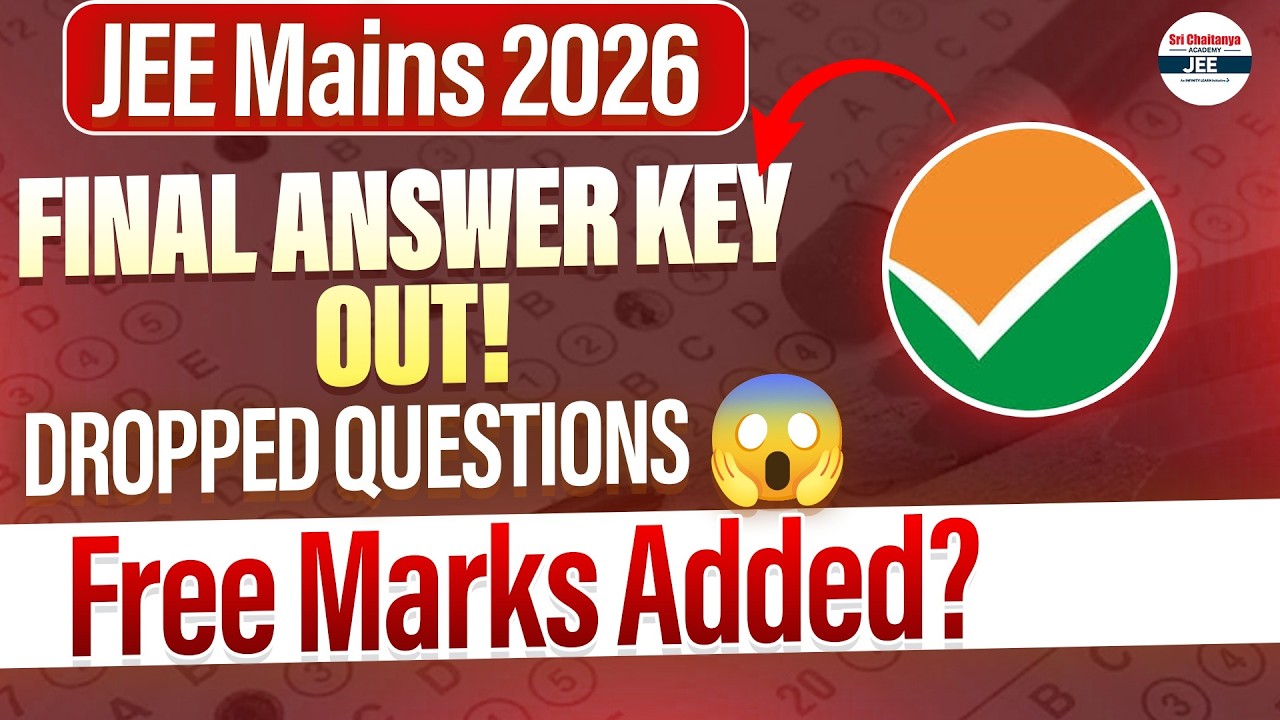📢 JEE Main 2026 Session 1 Final Answer Key OUT! | DROPPED QUESTIONS 😱 ...
