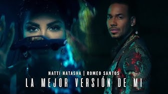 Natti Natasha X Romeo Santos - La Mejor Versión De Mi (Remix) [Official Video]