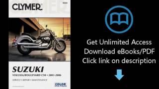Download Suzuki: Volusia/Boulevard C50 2001-2006 (Clymer Motorcycle Repair) PDF