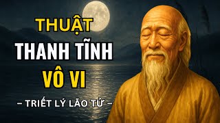 Lao Tzu 'Tao Te Ching': THE ART OF SERENITY AND INACTION - How Taoist People Deal With Life