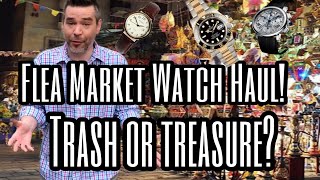 Watch Me Go Broke  Flea Market Watch Haul!