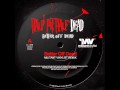 Half pit half dead  better off dead militant vinylist remix.