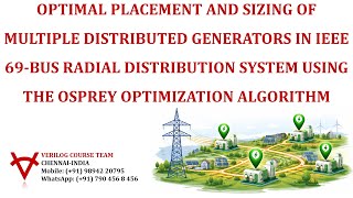 OPTIMAL PLACEMENT-SIZING-MULTIPLE DISTRIBUTED GENERATORS-IEEE 69-BUS-OSPREY OPTIMIZATION ALGORITHM
