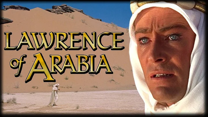 History Buffs: Lawrence of Arabia