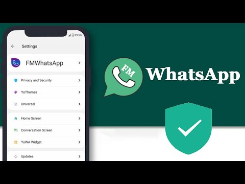 How To Download And Use FMWhatsApp Application On Android Smartphones