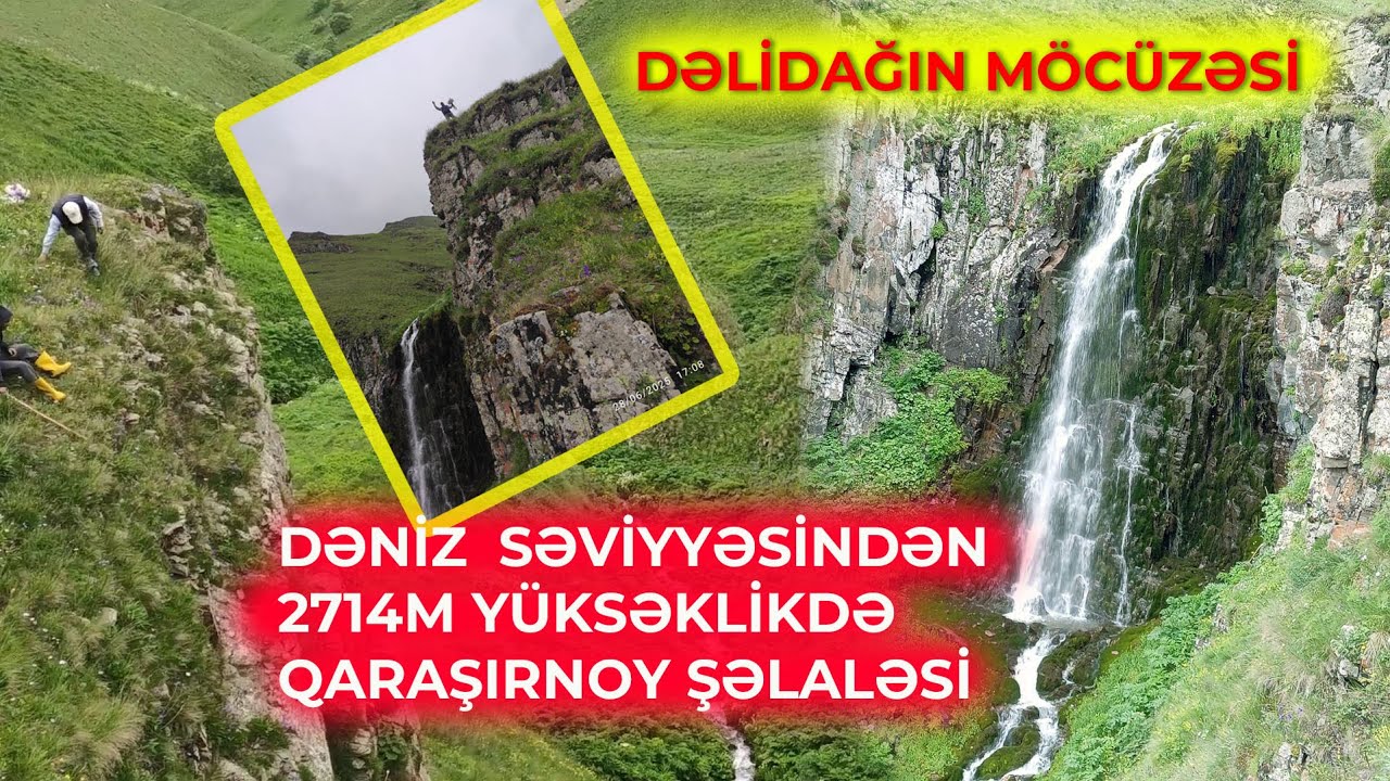 Dəlidağın ən yüksək şəlaləsi 2714m