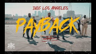 Original Royalty Recordings Presents: PAYBACK CHALLENGE | IUIC LOS ANGELES
