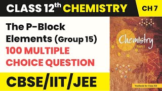 The Pblock Elements Class 12 Mcqs  Class 12 Chemistry Chapter 7 Mcqs 100 Solved 202223