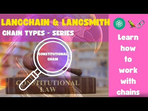 CONSTITUTIONAL CHAIN | Chain Types | Learning Langchain Series | Build constitutional critics