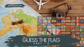 Part - 3 : Guess the Country name by Flag Alphabetical Series #flag #facts #guessthecountry