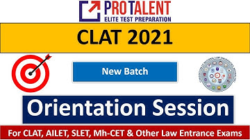 CLAT 2021 New Batch I Orientation Session