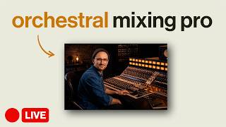 🔴 LIVE: Ask a PRO Mixing Engineer + Free Mix Review