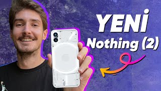Nothing Phone (2) Kutudan Çıkıyor!