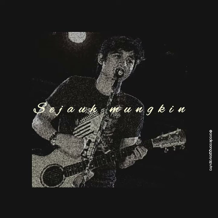 Story wa lagu ungu (Sejauh Mungkin)