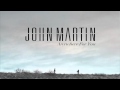 John Martin - Anywhere For You (Tiesto vs. Dzeko & Torres Remix)