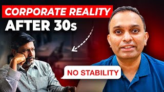 Harsh Reality of Corporate Job in 30s  Will Your career Suffer as You Age? | Layoffs 2024