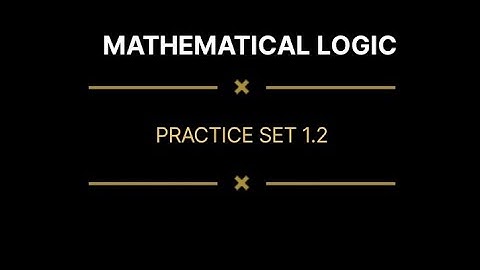 important for 12th boards math logic Ex.1.2 How To Prepare Truth Tables | 12th New Syllabus 2020-21|