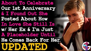 UPDATE GF Posted About Her Undying Love For Her Ex As Celebrate Our First Anniversary. RELATIONSHIPS
