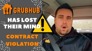 A WARNING For ALL Grubhub Drivers (Contract Violation)