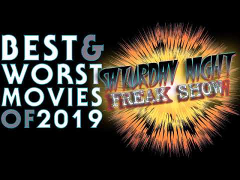 best-and-worst-movies-of-2019---saturday-night-freak-show-podcast