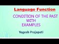Language Function: Condition of the Past -  English (SL) for Std 12  in Gujarati medium.