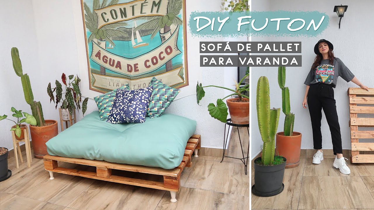 DIY Eu fiz um Futon / Sofá de Pallet para Varanda! - Decorando a Varanda 01