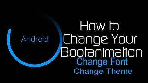 How To Change Android Bot Animation {Hindi/English/Urdu} 2017