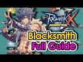 [ROX] Blacksmith Guide Blacksmith Build | Ragnarok X Next Generation | King