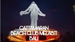 Cattamaran beach club Melasti Bali liburan bersama keluarga#sattach960 