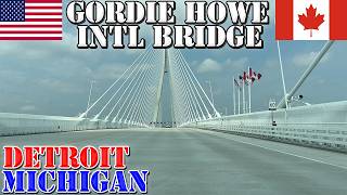 Gordie Howe International Bridge - Detroit MI