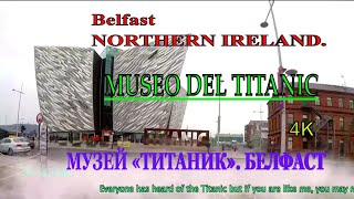 Belfast.Northern Ireland. Titanic. Nomandic. Белфаст. Северная Ирландия. Титаник.  4K.